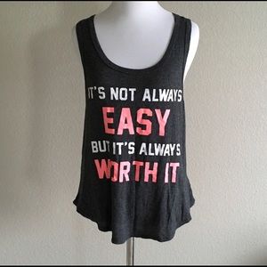 It’s not always easy but it’s always worth it tank